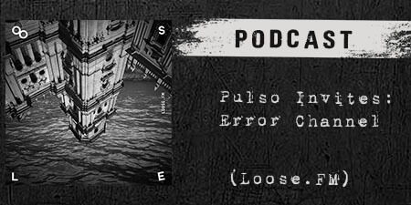 Pulso Invites Error Channel - Loose FM